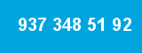 937 348 51 92